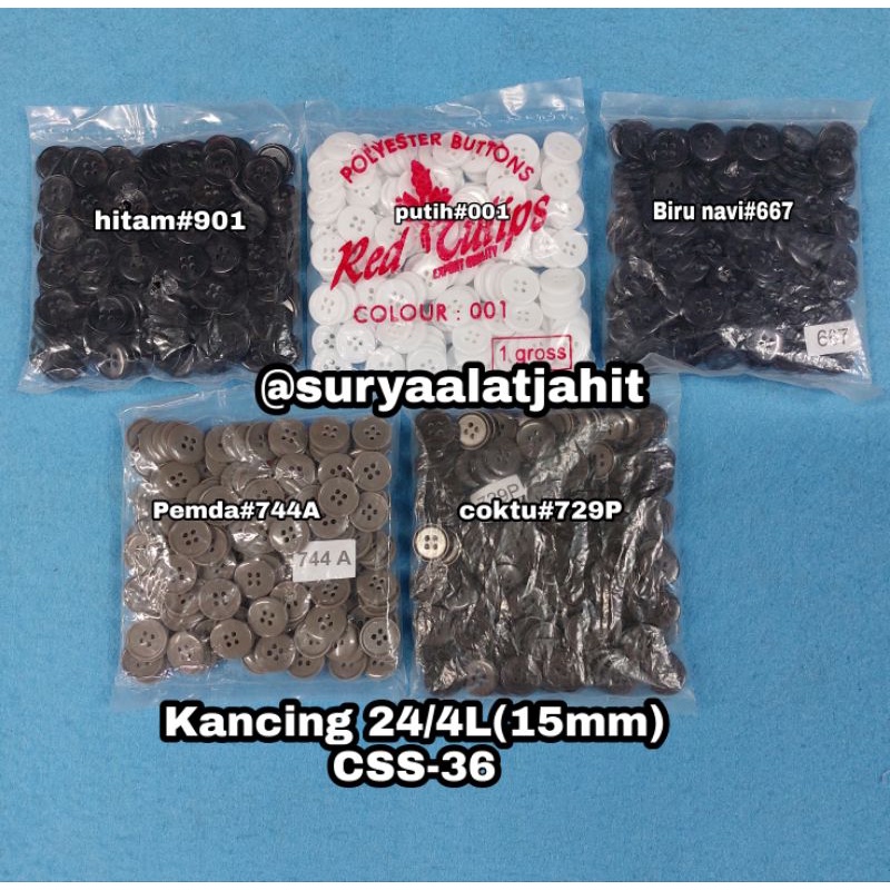 Kancing 24/4L(15mm) CSS-36 =19.000/1gros