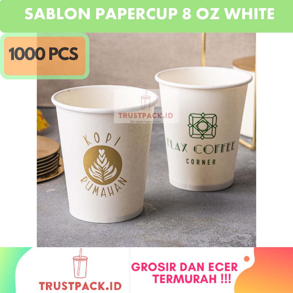 SABLON PAPER CUP 8 OZ - 1000 PCS