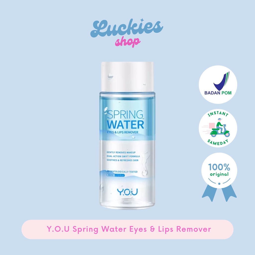 BPOM YOU Spring Water Eyes &amp; Lips Remover 80ml Pembersih Wajah Make Up Makeup