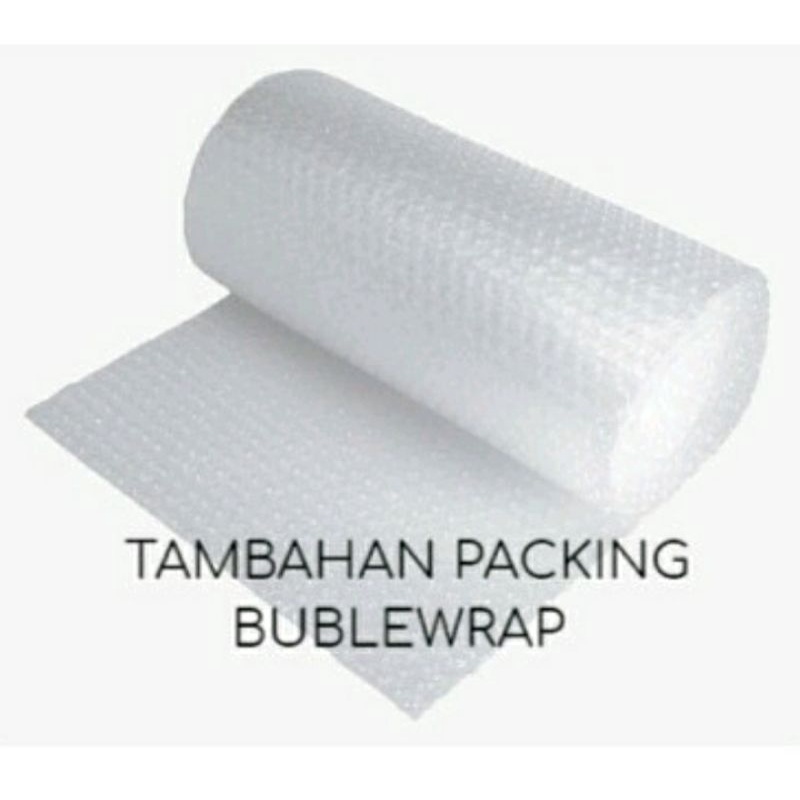 

TAMBAHAN BUBBLE WRAP UNTUK EKSTRA PACKING BARANG