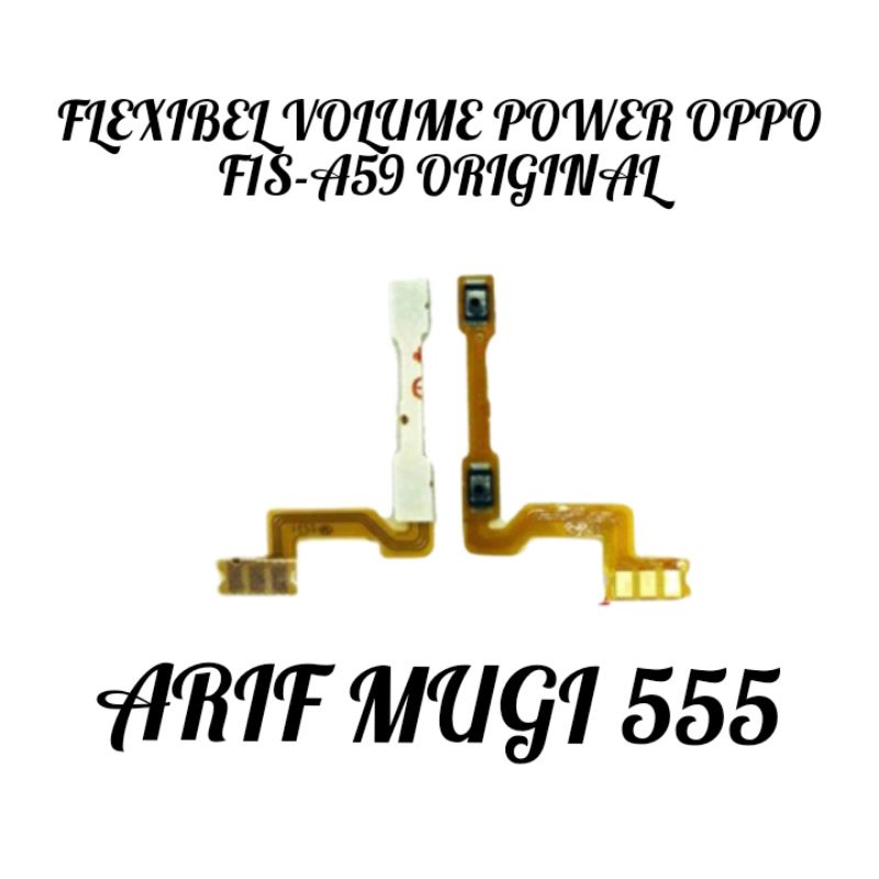 Flexibel Flexible Power Volume Oppo F1S A59 Original