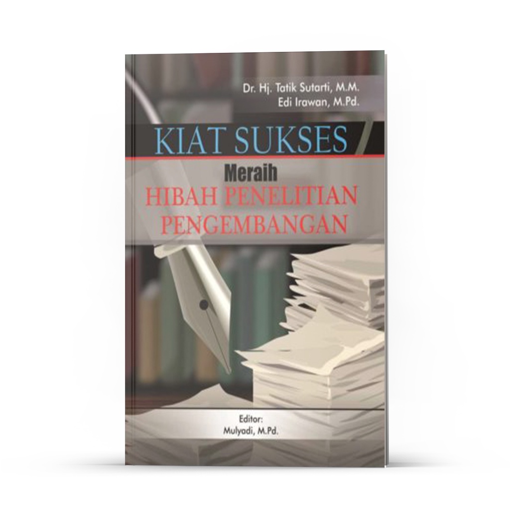 Jual Deepublish Buku Kiat Sukses Meraih Hibah Penelitian Pengembangan