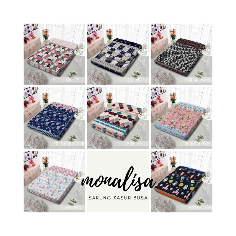RC SARUNG KASUR BUSA MONALISA UKURAN 120X200 DAN 100X200 T15