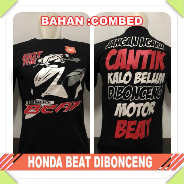 Kaos Paling Laris Kaos Oblong Honda Beat Dibonceng Klambitee