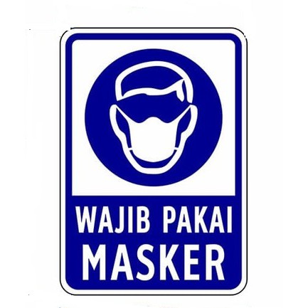 STICKER SIGN WAJIB PAKAI MASKER UK 30X20CM SIGN RAMBU