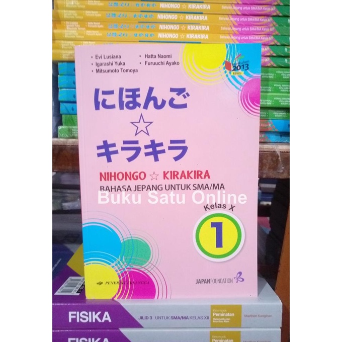 

Nihongo Kira Kira 1 SMA X Erlangga K13N Bahasa Jepang Star Seller Termurah