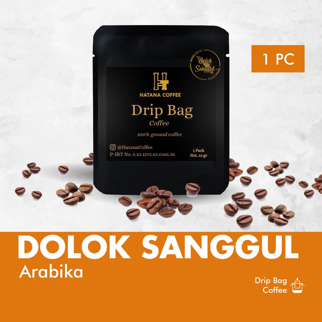 

Kopi Drip Arabika Dolok Sanggul / Drip Bag Coffee | Hatana Coffee