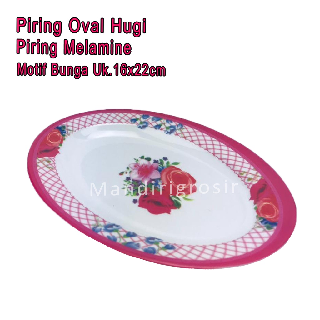 Piring Oval Hugi *Piring Melamine * Piring Motif Bunga * Uk.16x22cm