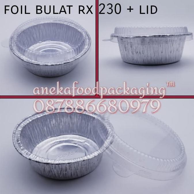 WADAH/CUP ALUMINIUM FOIL BULAT RX 230 + TUTUP