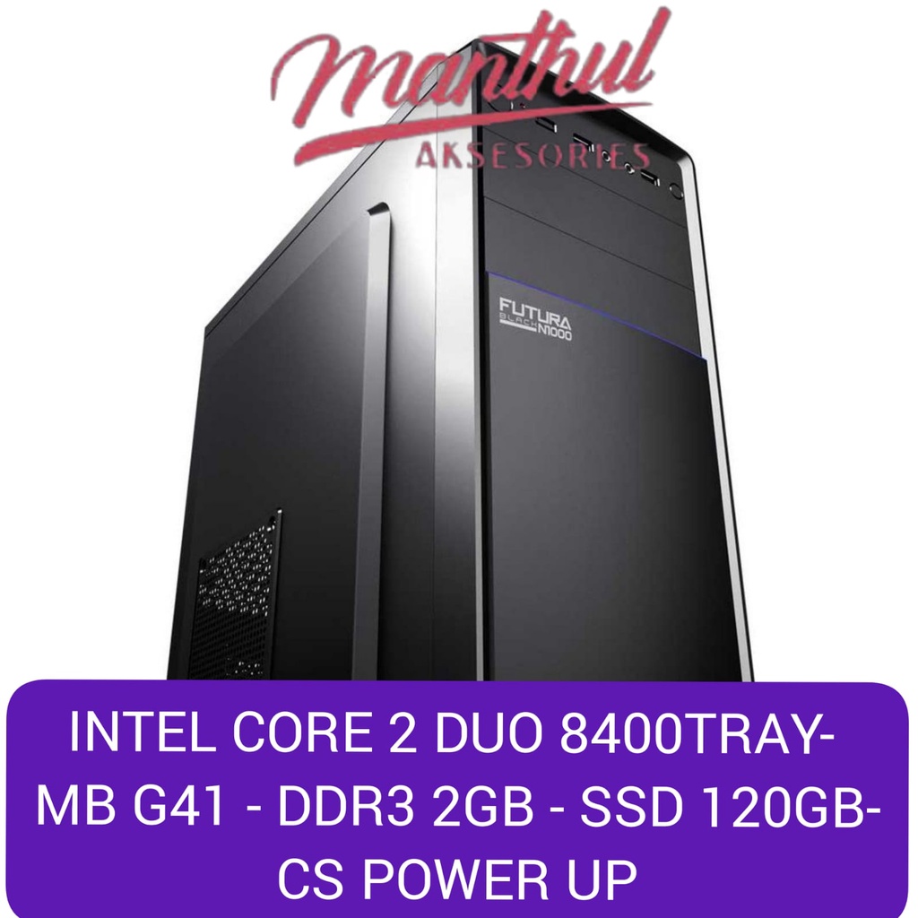 Komputer Rakitan Paket Hemat 1 Intel® Core 2 Duo 8400