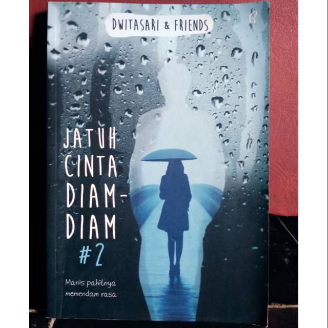 Jatuh Cinta Diam-diam #2 by Dwitasari