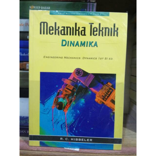 Mekanika Teknik Dinamika Jilid 2 - Hibbler