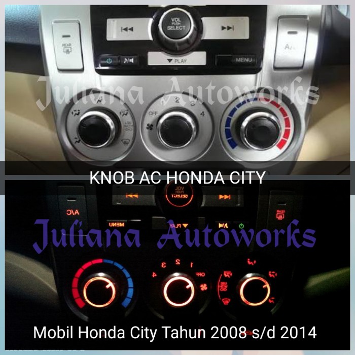 KNOB AC HONDA CITY TAHUN 2008 - 2014