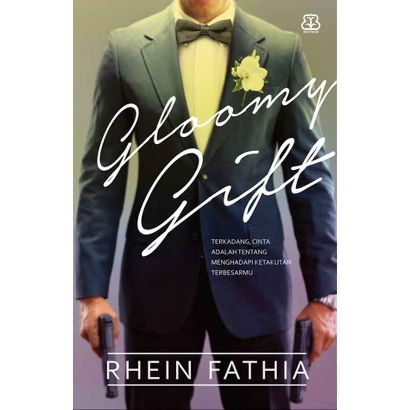 [Buku-BP] Gloomy Gift - Rhein Fathia