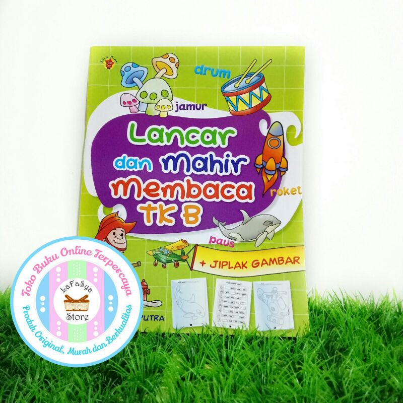 Lancar dan Mahir Membaca TK B