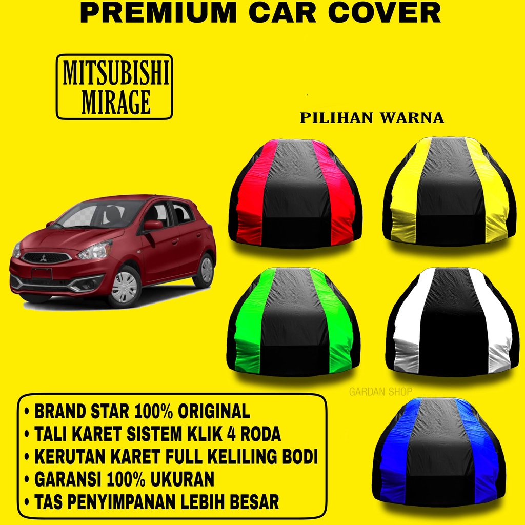 Body Cover MITSUBISHI MIRAGE Garis 2 WARNA Penutup Pelindung Bodi Mobil Mitsubishi Mirage PREMIUM