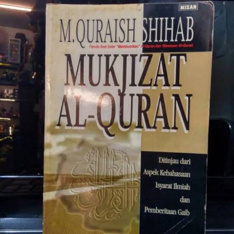 LANGKA ORI mukjizat al quran quraish shihab buku agama islam bekas second fiqih fikih tafsir hadits 