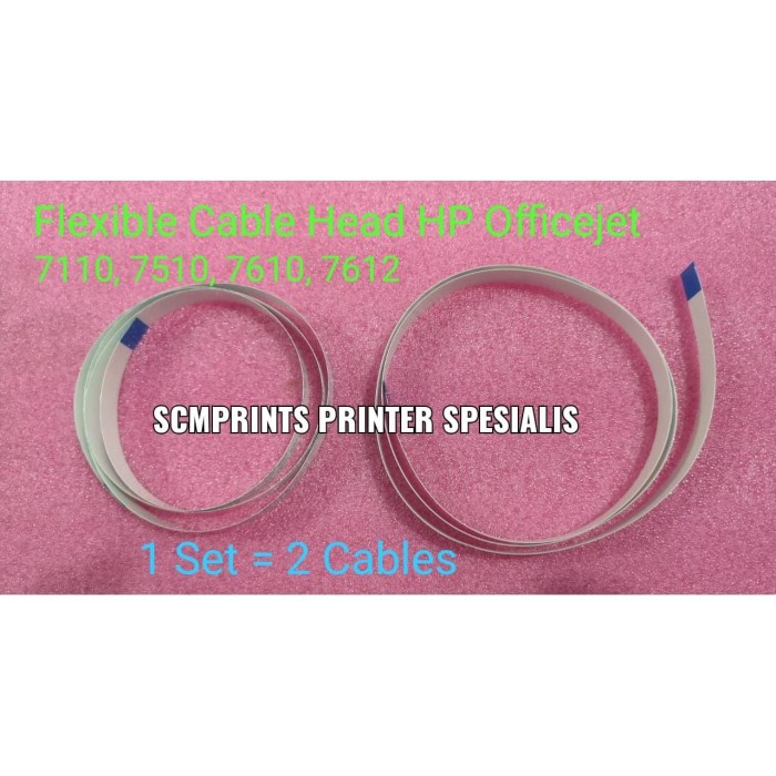 Kabel Flexible Head HP Officejet 7110 / 7610 7510 7612 New Compatible SCTerbaru465