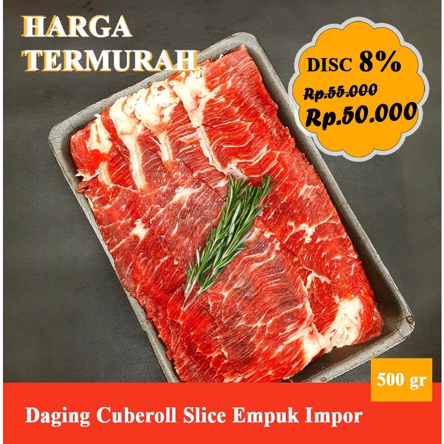 

Daging Cuberoll Slice Empuk Impor Kemasan 500g