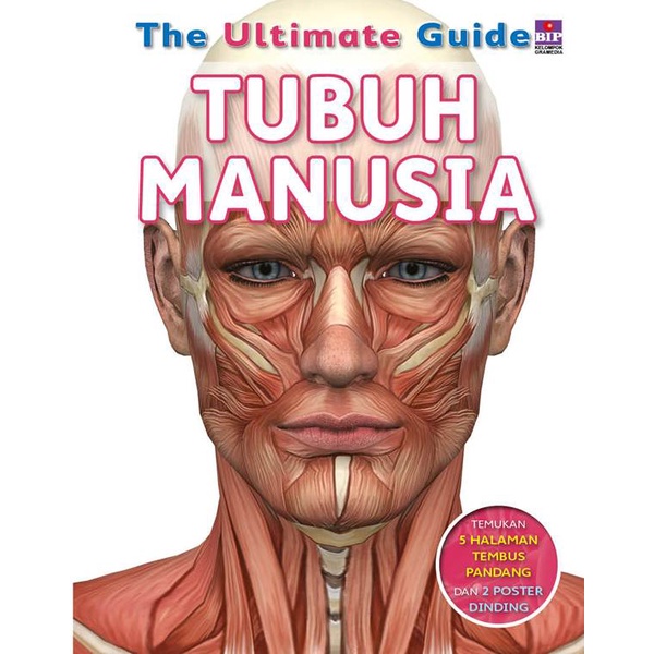 BUKU ANAK  THE ULTIMATE GUIDE : TUBUH MANUSIA  ENSIKLOPEDIA TUBUH MANUSIA  BUKU TUBUH MANUSIA