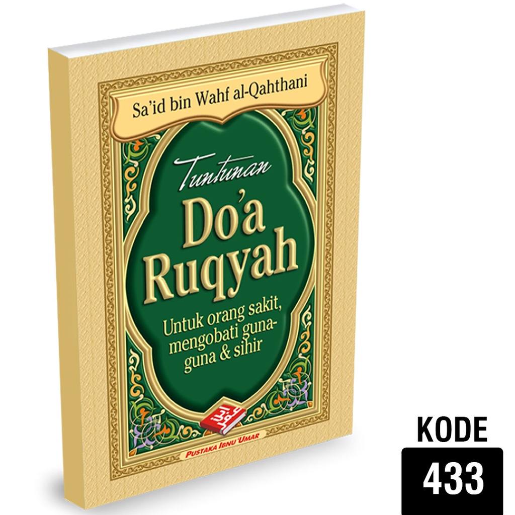 Ruqyah Jin Sihir dan Terapinya - Penerbit Ummul Qura (Free 1 Buku TUNTUNAN DO’A RUQYAH)