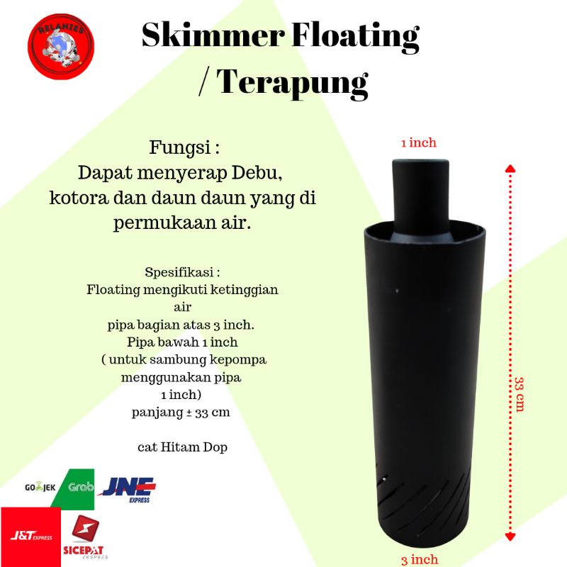 SKIMMER FLOATING SKIMMER APUNG SKIMMER KOLAM IKAN KOI 3 INCH ke 1 inch