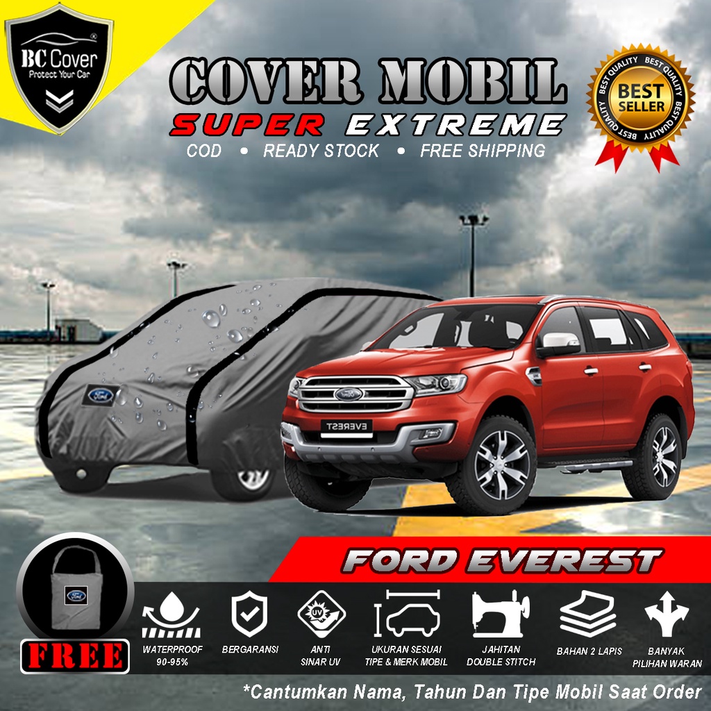 Body Cover Mobil Ford Everest Outdoor Waterproof / Sarung Mobil Ford Everest Waterproof / Selimut Tutup Penutup Everest Mantol Kerudung Mantel Ford Everest Waterproof Outdoor Anti Air