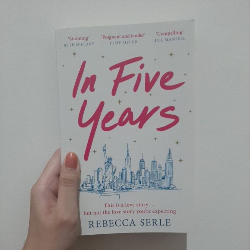 In Five Years by Rebecca Serle Original