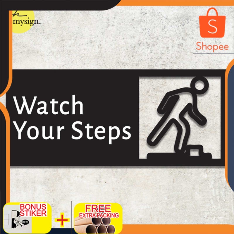 

Murah Sign Watch Your Steps Akrilik | Acrylic Sign Modern | Sign Board Elegan