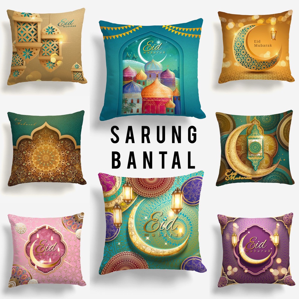 SARUNG BANTAL SOFA PRINT MOTIF EID MUBARAK / IDUL FITRI / RAMADAN 40X40 CM