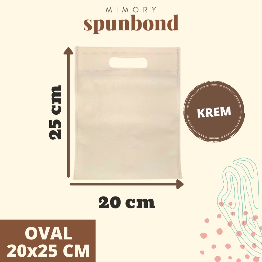 

TAS SPUNBOND 20x25 CM OVAL -KREM- / GOODIE BAG / TAS ULTAH / CUSTOM SABLON