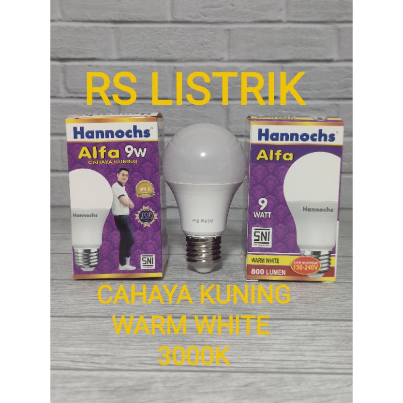 LAMPU LED HANNOCHS ALFA 9W 9 WATT CAHAYA KUNING WARM WHITE 3000K BOHLAM BOLAM