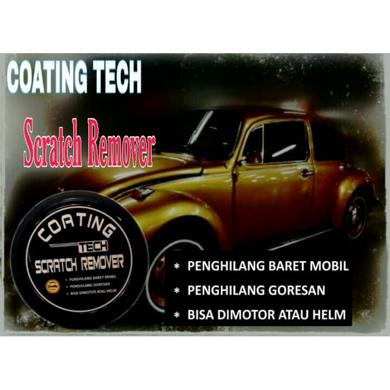 SCRATCH REMOVER Penghilang baret mobil