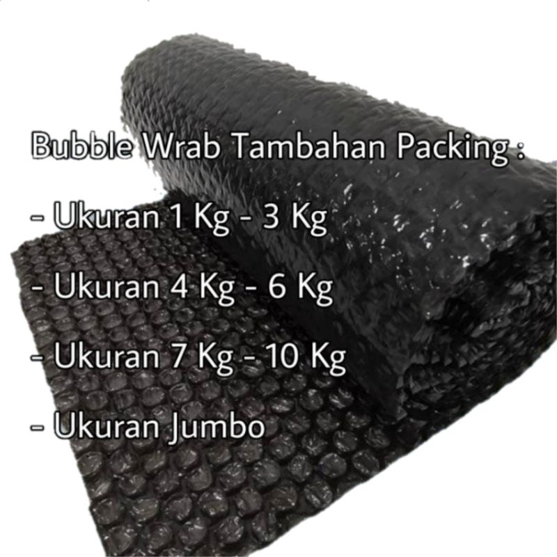 

Bubble Wrab Tambahan Packing