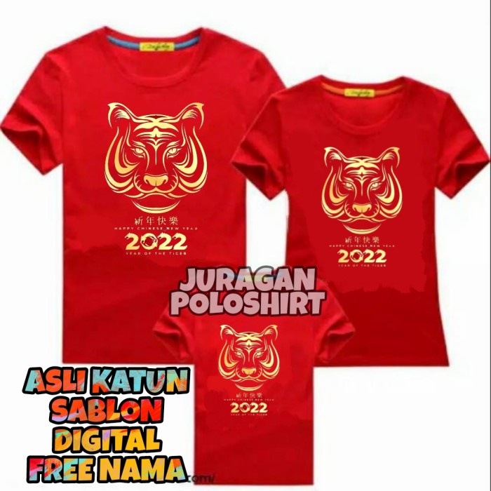 KAOS IMLEK 2022 TIGER-KAOS IMLEK FAMILY-KAOS UNISEX PRIA/WANITA-JRG30 - imlek terbaru 2022
