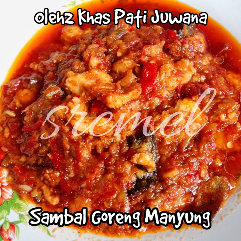 Sambal Goreng Manyung / Sambal Goreng Pari (Pe)