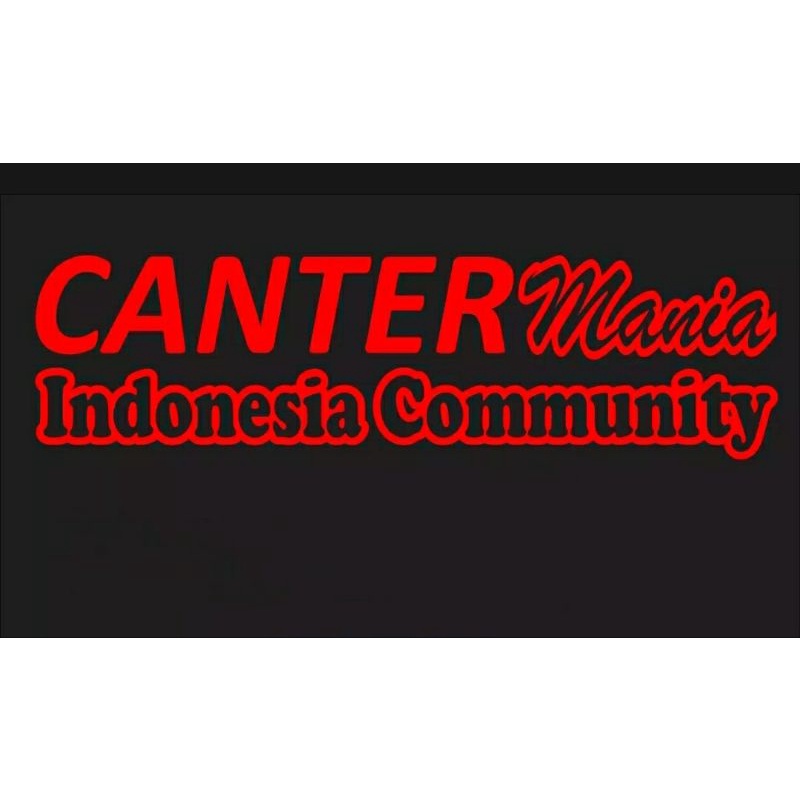 Stiker Mobil Aksesoris Stiker Kaca Body Canter Mania Indonesia
