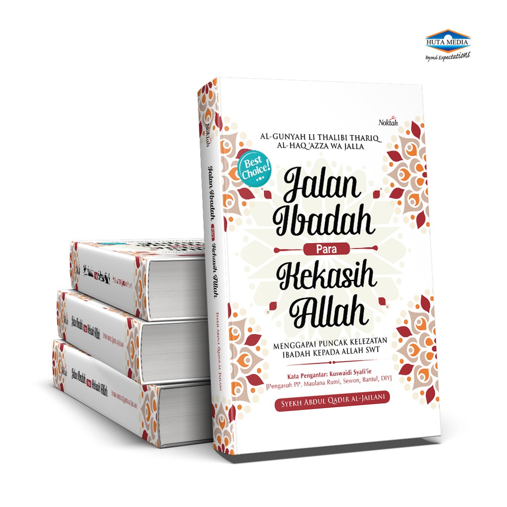 JALAN IBADAH PARA KEKASIH ALLAH