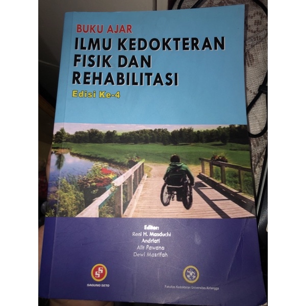 

Buku Ajar Ilmu Kedokteran Fisik dan rehabilitasi