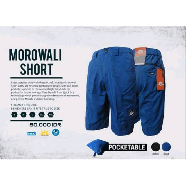 CELANA PENDEK OUTDOOR TRAVELLING ULTRALIGHT MOROWALI ORIGINAL MAKALU