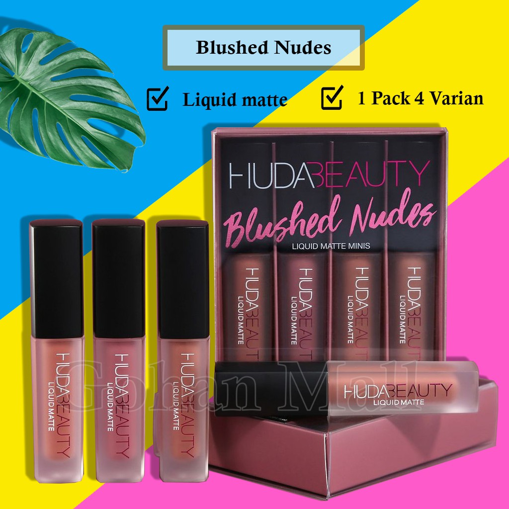 HUDA BEAUTY NUDE LIPSTICK LIPSTIK LIQUID MATTE BLUSHED NUDES 1 SET 4 in 1 [isi 4]