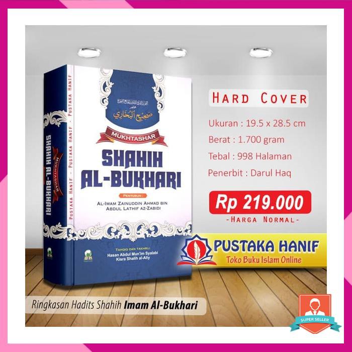MUKHTASHAR SHAHIH AL BUKHARI RINGKASAN HADITS SHAHIH BUKHARI