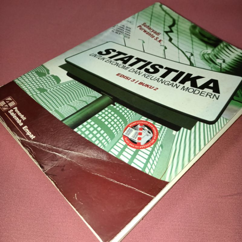 

BUKU STATISTIKA (UNTUK EKONOMI DAN KEUANGAN MODERN) - EDISI 3 | BUKU 2 - SUHARYADI PURWANTO S.K.