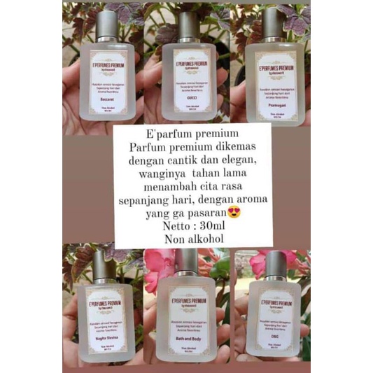 E'perfumes premium by : @ehabeautyskin.id farum mewahhh tahan lama non alkohol