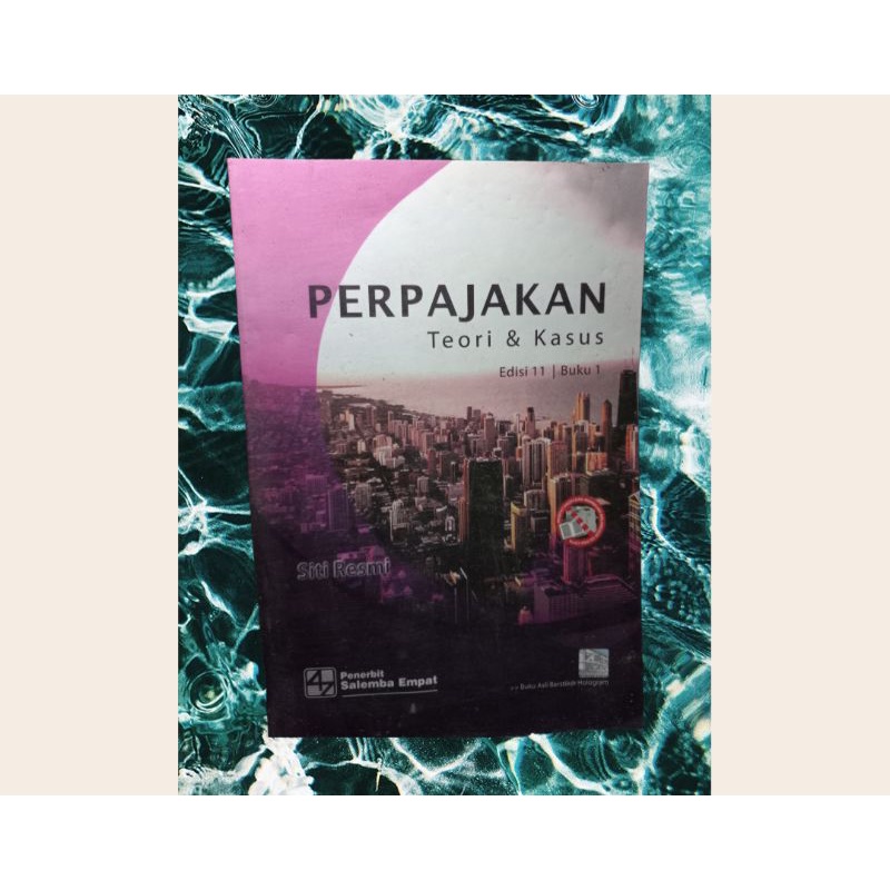 Perpajakan Teori&Kasus - Edisi 11 Buku 1 ( Siti Resmi )
