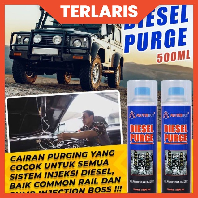 DIESEL PURGE PEMBERSIH NOZEL AUTOFIT 500 ml