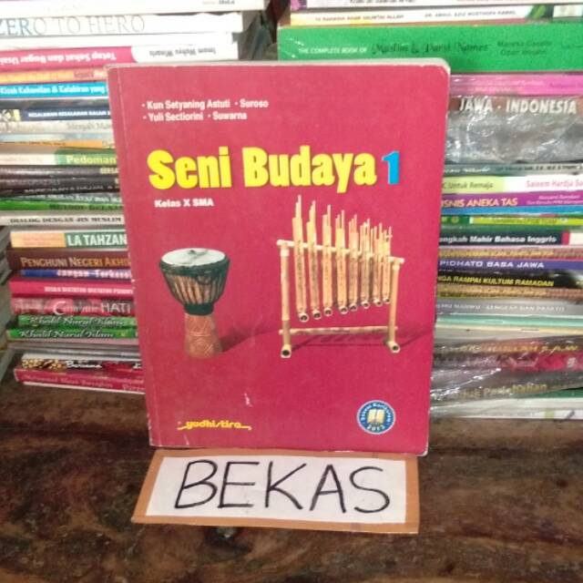 Seni Budaya kelas 10 X 1 SMA Yudhistira kurikulum 2013 - Kun Setyaning