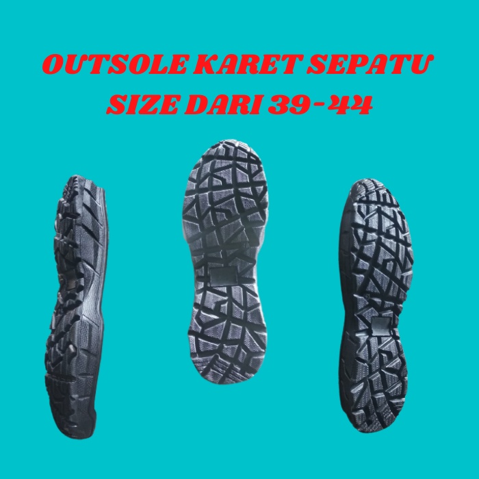 sol karet mentah sol sepatu safety outsole sepatu safety alas bawah sepatu pdl.alas bawah sepatu king sol sepatu army bawah sepatu  boot sol sepatu gunung sol sepatu cheetah sol pdl sol tni sol sepatu gunung sol sepatu hiking