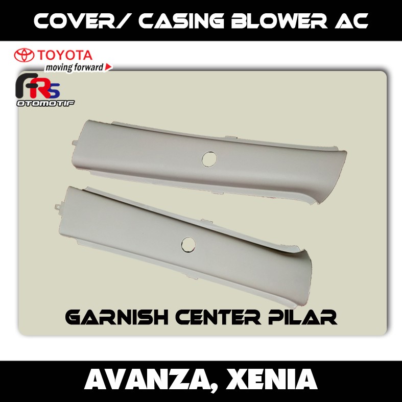 GARNISH CENTER PILAR COVER BLOWER AC AVANZA XENIA