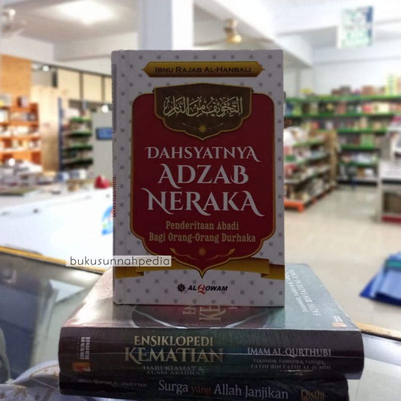 Dahsyatnya Adzab Neraka